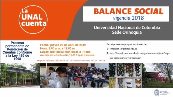  Universidad Nacional de Colombia Sede Orinoquia invita a la rendición de cuentas de la vigencia 2018