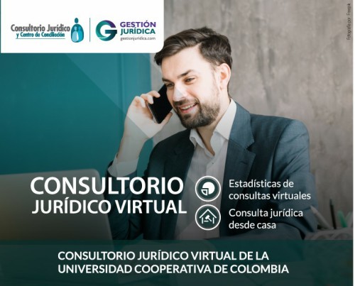  La Universidad Cooperativa de Colombia extiende el alcance de sus servicios de proyección social con la implementación del Consultorio Jurídico Virtual