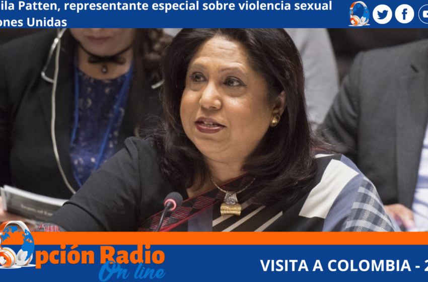 Colombia recibe después de 10 años la visita de la Representante Especial del Secretario General de Naciones Unidas sobre Violencia Sexual en el marco del conflicto armado